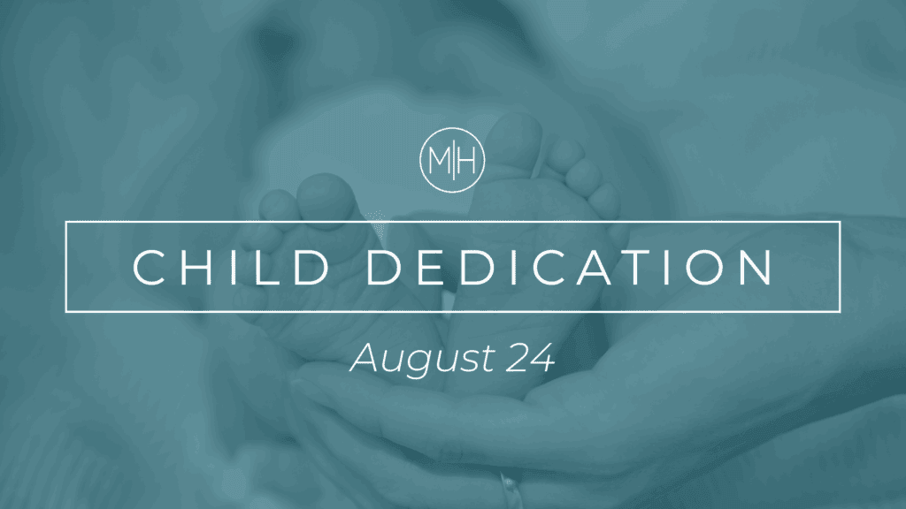 aug. 2025 parent child dedication website